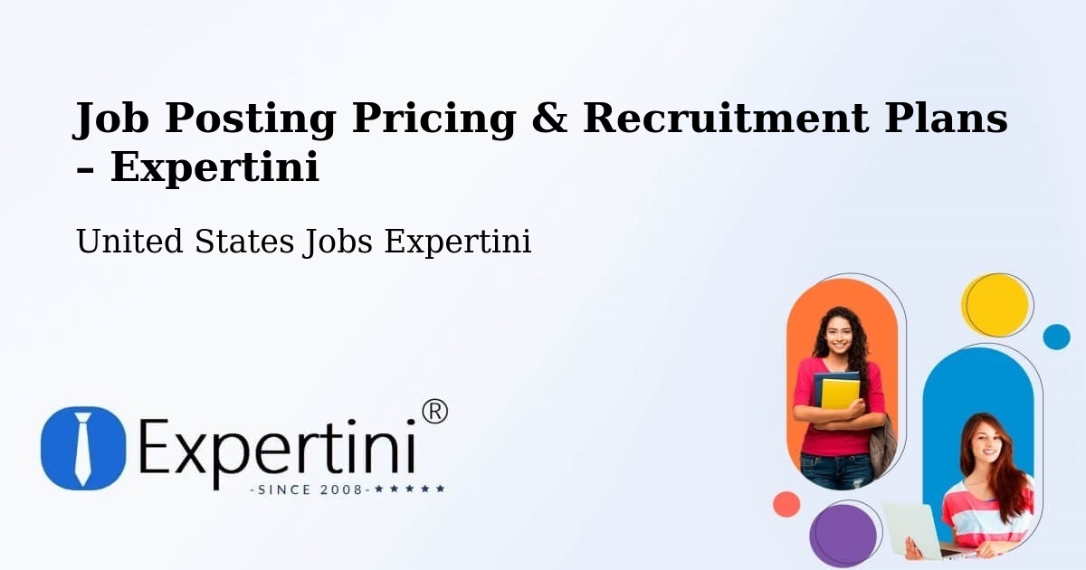 Job Posting Pricing & Recruitment Plans – Tanner - Tanner, United States Jobs Expertini